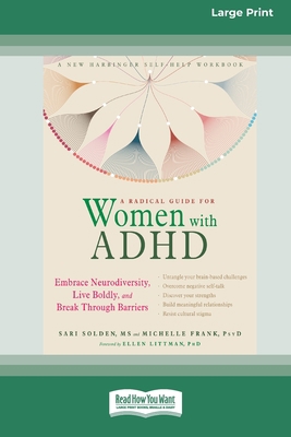 A Radical Guide for Women with ADHD: A Four-Wee... 0369373162 Book Cover