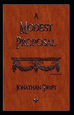 Paperback A Modest Proposal (Illustrated) Book