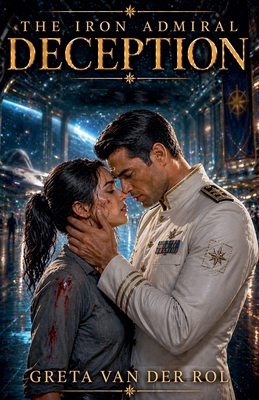 The Iron Admiral: Deception B0DMTYR5KP Book Cover