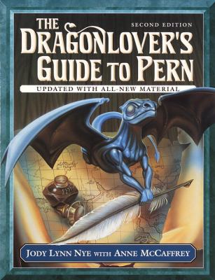 Dragonlover's Guide to Pern, Second Edition 0345412745 Book Cover