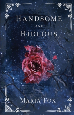 Handsome and Hideous B0FF3GLYZS Book Cover