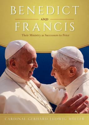 Benedict and Francis: Their Ministry as Success... 162282458X Book Cover