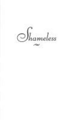 SHAMELESS 0671892339 Book Cover