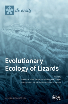 Evolutionary Ecology of Lizards 3036540512 Book Cover