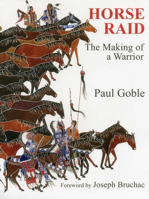 Horse Raid: The Making of a Warrior (Revised) 1937786250 Book Cover