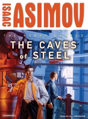 The Caves of Steel 1400104211 Book Cover