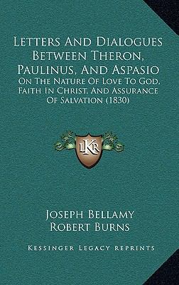 Letters And Dialogues Between Theron, Paulinus,... 116554203X Book Cover