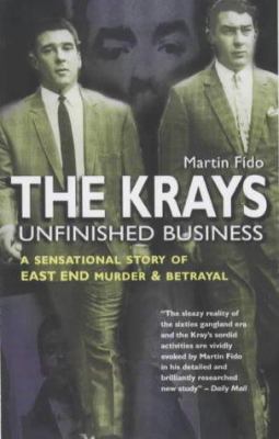 The Krays : Unfinished Business 1842221418 Book Cover