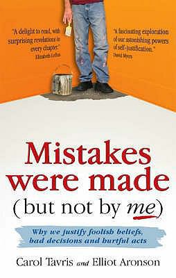 Mistakes Were Made (But Not by Me): Why We Just... 1905177216 Book Cover