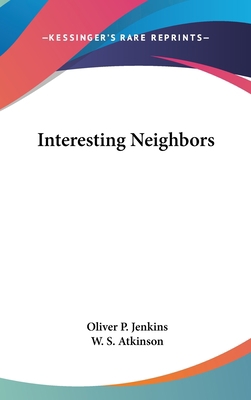 Interesting Neighbors 0548535779 Book Cover