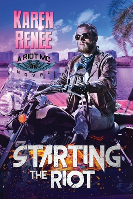 Staring the Riot: Riot MC 0.5 B087S8XXGQ Book Cover