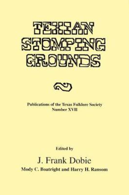 Texian Stomping Grounds 157441089X Book Cover