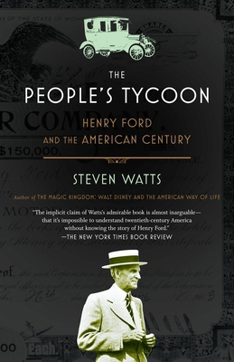 The People's Tycoon: Henry Ford and the America... B00A2M8PLW Book Cover