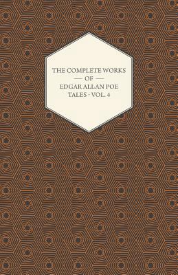 The Complete Works of Edgar Allan Poe - Volume ... 1443710105 Book Cover