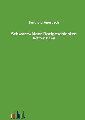 Schwarzw?lder Dorfgeschichten [German] 3864030781 Book Cover