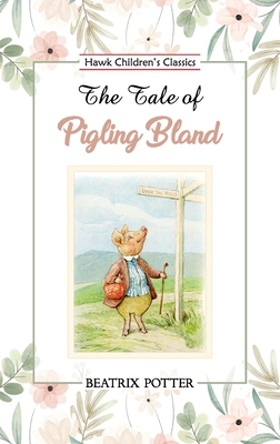 The Tale of Pigling Bland 9395034394 Book Cover