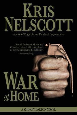 War at Home: A Smokey Dalton Novel 0615917070 Book Cover
