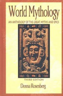 World Mythology: An Anthology of the Great Myth... 0844259659 Book Cover