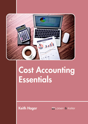 Cost Accounting Essentials 1635496586 Book Cover