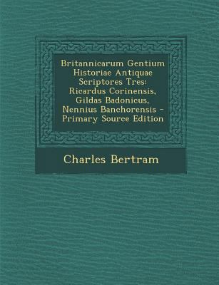 Britannicarum Gentium Historiae Antiquae Script... [Romanian] 1294462717 Book Cover