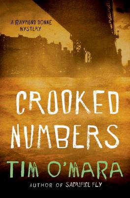 Crooked Numbers (Raymond Donne Mysteries) 1250009006 Book Cover