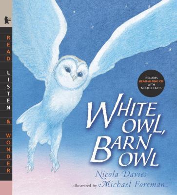 White Owl, Barn Owl with Audio: Read, Listen, &... 0763639966 Book Cover