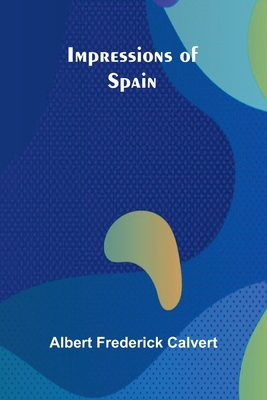 Impressions Of Spain 9371348488 Book Cover