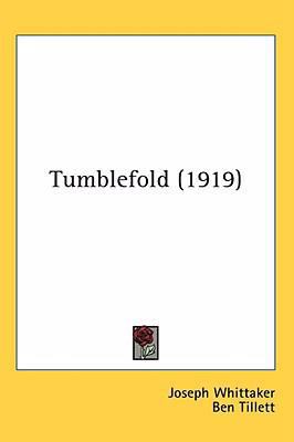 Tumblefold (1919) 1436560160 Book Cover