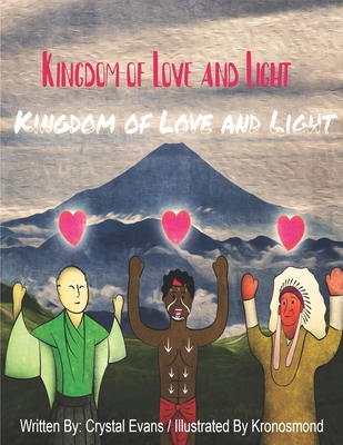 Kingdom Of Love And Light 1777183901 Book Cover