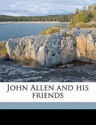 John Allen and His Friends 1176735624 Book Cover