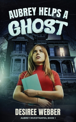 Aubrey Helps a Ghost B0FPRJQD7G Book Cover