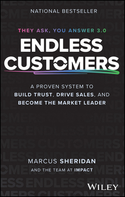 Endless Customers: A Proven System to Build Tru... 1394282788 Book Cover