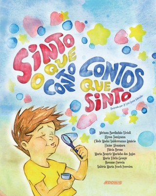 Sinto o que conto, contos que sinto [Portuguese] 6586844266 Book Cover