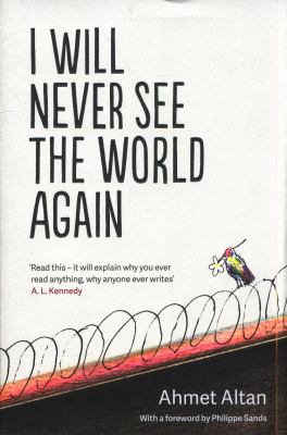 I Will Never See the World Again            Book Cover