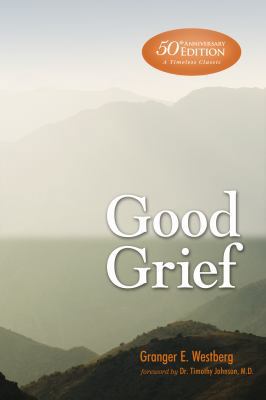 Good Grief (Anniversary) B007DDYEU4 Book Cover