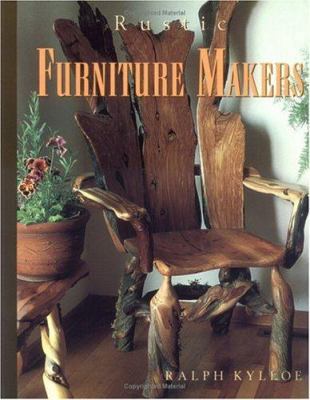 Rustic Furniture Makers 0879058757 Book Cover