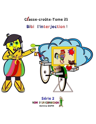 Bibi l'interjection ! [French] B094TKTDQG Book Cover