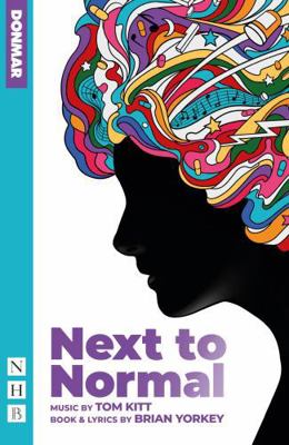 next to normal (NHB Modern Plays) 1839043822 Book Cover