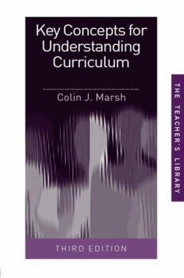 Key Concepts for Understanding Curriculum (Teac... 0415319188 Book Cover