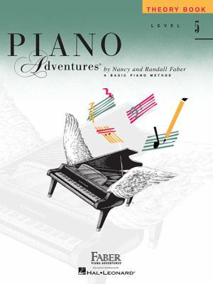 Piano Adventures - Theory Book - Level 5 1616770945 Book Cover