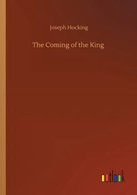 The Coming of the King 375232922X Book Cover