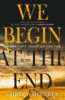 We Begin At The End EXPORT 1785769391 Book Cover