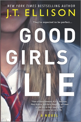 Good Girls Lie 0778309185 Book Cover
