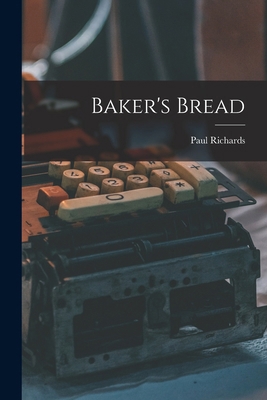 Baker's Bread 1018872752 Book Cover