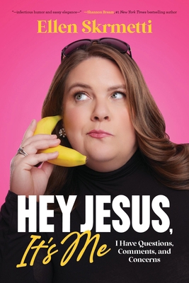 Hey, Jesus, It's Me: I Have Questions, Comments... 1546007040 Book Cover