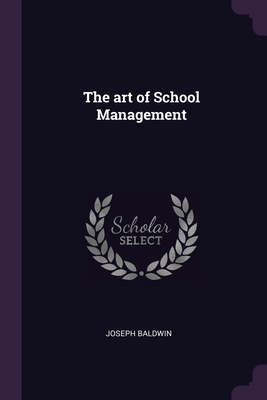 The art of School Management 1378686403 Book Cover