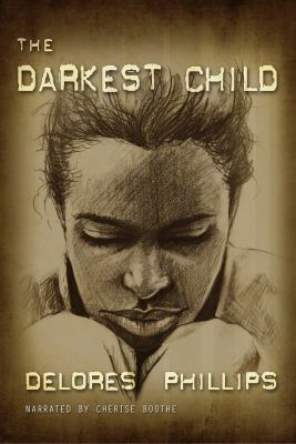 Darkest Child 1428183574 Book Cover