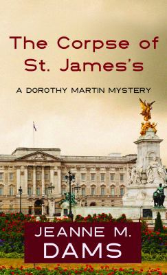 The Corpse of St. James's [Large Print] 161173701X Book Cover