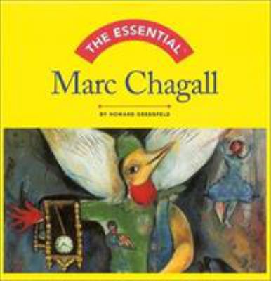 The Essential: Marc Chagall 0810958155 Book Cover