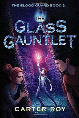 The Glass Gauntlet 1477827153 Book Cover
